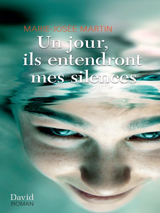 Cover image for Un jour, ils entendront mes silences
